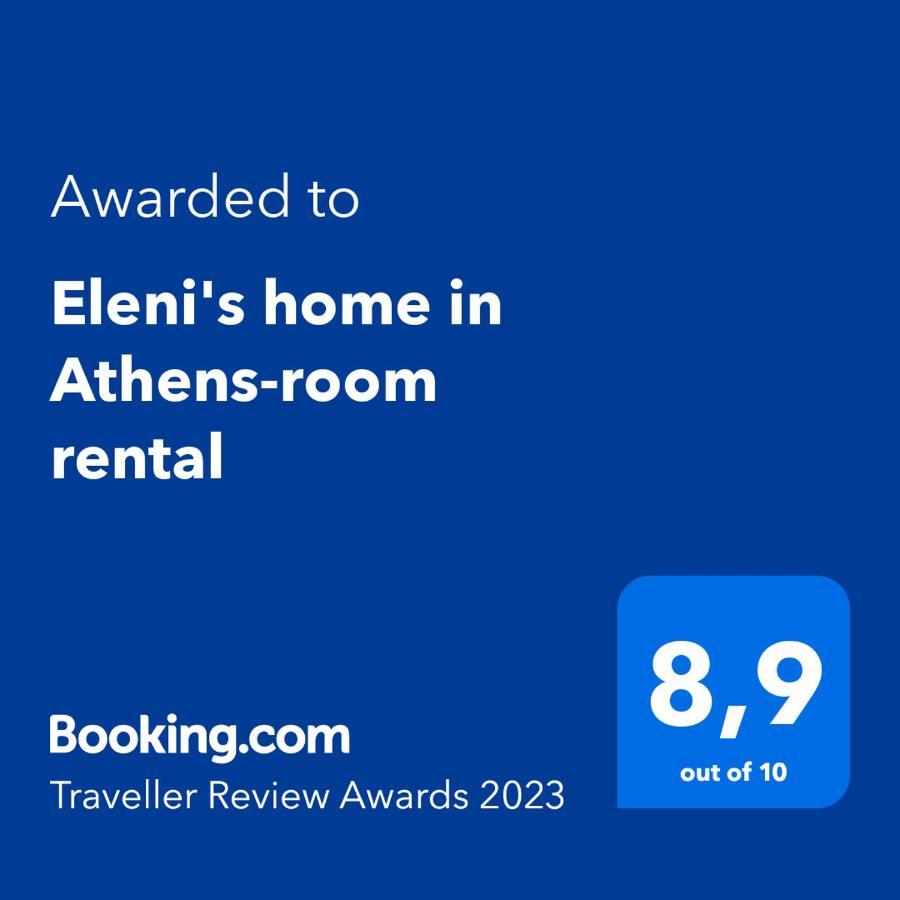 Eleni'S Home In Athens-Room Rental Kültér fotó